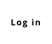 Log in